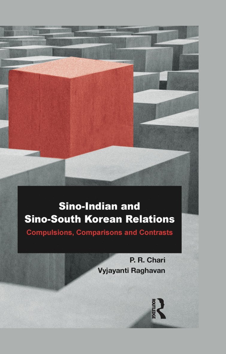 Sino-Indian and Sino-South Korean Relations 1