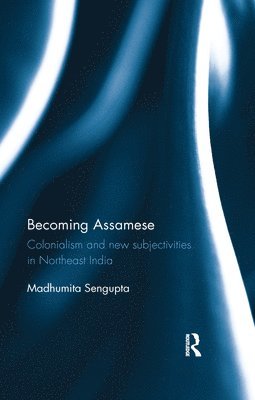 Becoming Assamese 1