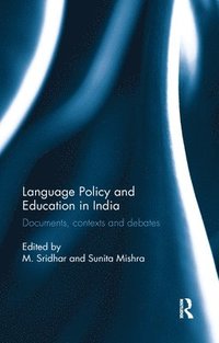 bokomslag Language Policy and Education in India