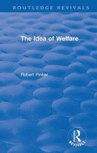 bokomslag The Idea of Welfare