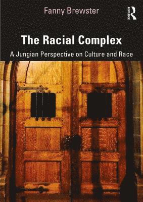 The Racial Complex 1