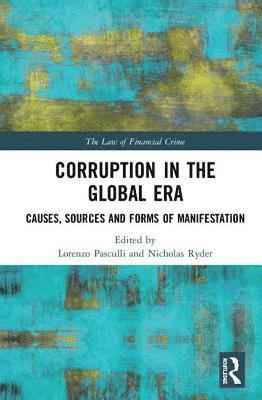 Corruption in the Global Era 1