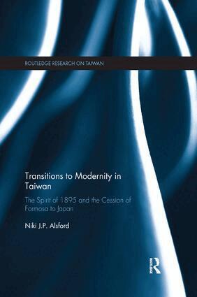 Niki Alsford - Transitions to Modernity in Taiwan, Häftad