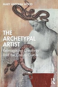 bokomslag The Archetypal Artist