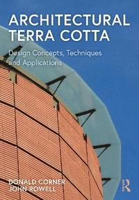 bokomslag Architectural Terra Cotta