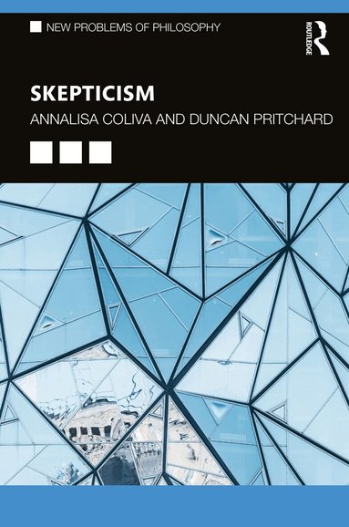 Annalisa Coliva, Duncan Pritchard - Skepticism, Häftad