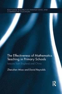 bokomslag The Effectiveness of Mathematics Teaching in Primary Schools