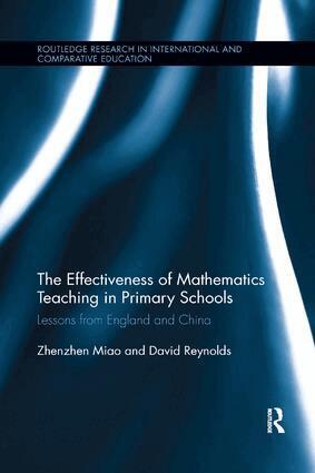 Zhenzhen Miao, David Reynolds - Effectiveness of Mathematics Teaching in Primary Schools, Häftad