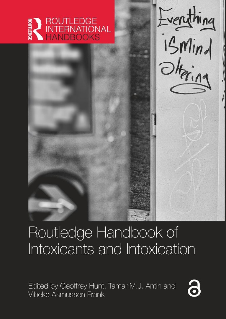 Routledge Handbook of Intoxicants and Intoxication 1