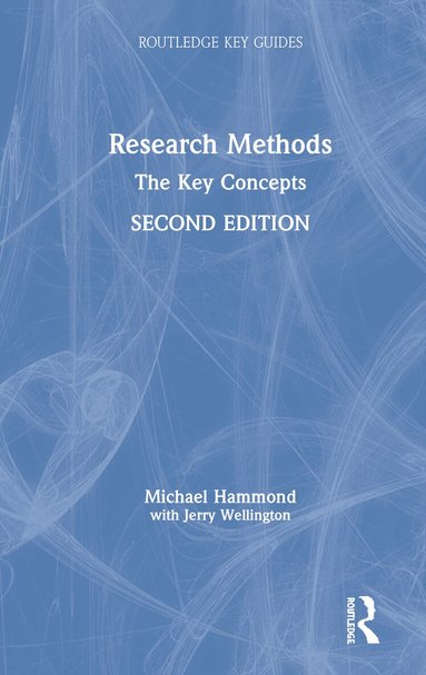 Michael Hammond, Jerry Wellington - Research Methods, Inbunden