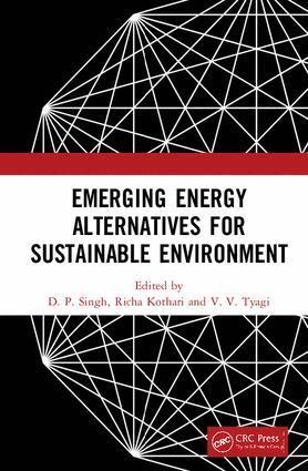 D. P. Singh, Richa Kothari, V. V. Tyagi - Emerging Energy Alternatives for Sustainable Environment, Inbunden