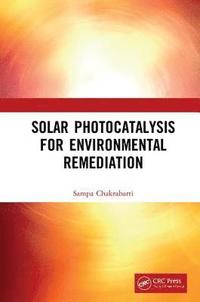 bokomslag Solar Photocatalysis for Environmental Remediation