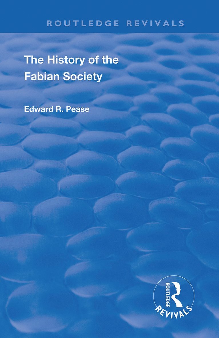 Edward Pease - History of the Fabian Society, Häftad