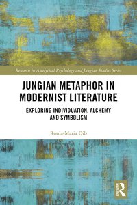 bokomslag Jungian Metaphor in Modernist Literature