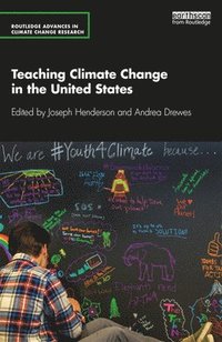 bokomslag Teaching Climate Change in the United States