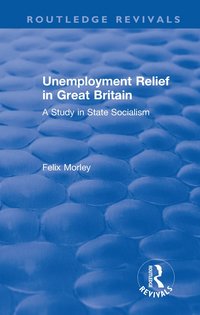 bokomslag Unemployment Relief in Great Britain