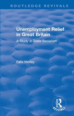 Unemployment Relief in Great Britain 1