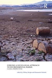 bokomslag Forging a Socio-Legal Approach to Environmental Harms