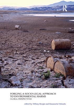 Tiffany Bergin, Emanuela Orlando - Forging a Socio-Legal Approach to Environmental Harms, Häftad