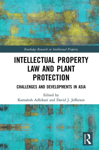 bokomslag Intellectual Property Law and Plant Protection