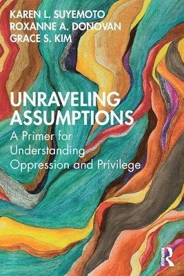 Unraveling Assumptions 1