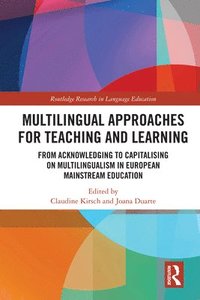 bokomslag Multilingual Approaches for Teaching and Learning