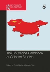 bokomslag The Routledge Handbook of Chinese Studies