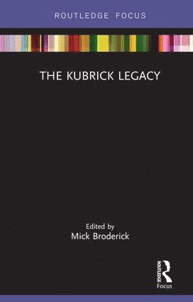 bokomslag Kubrick Legacy