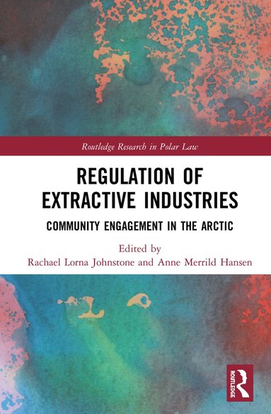 bokomslag Regulation of Extractive Industries