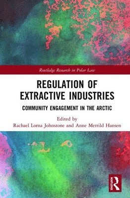 Regulation of Extractive Industries 1