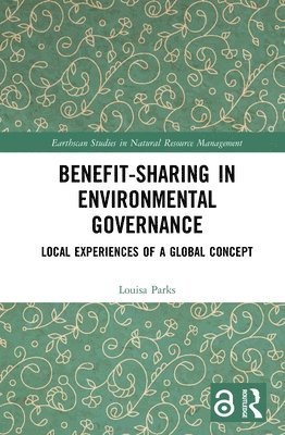 Benefit-sharing in Environmental Governance 1