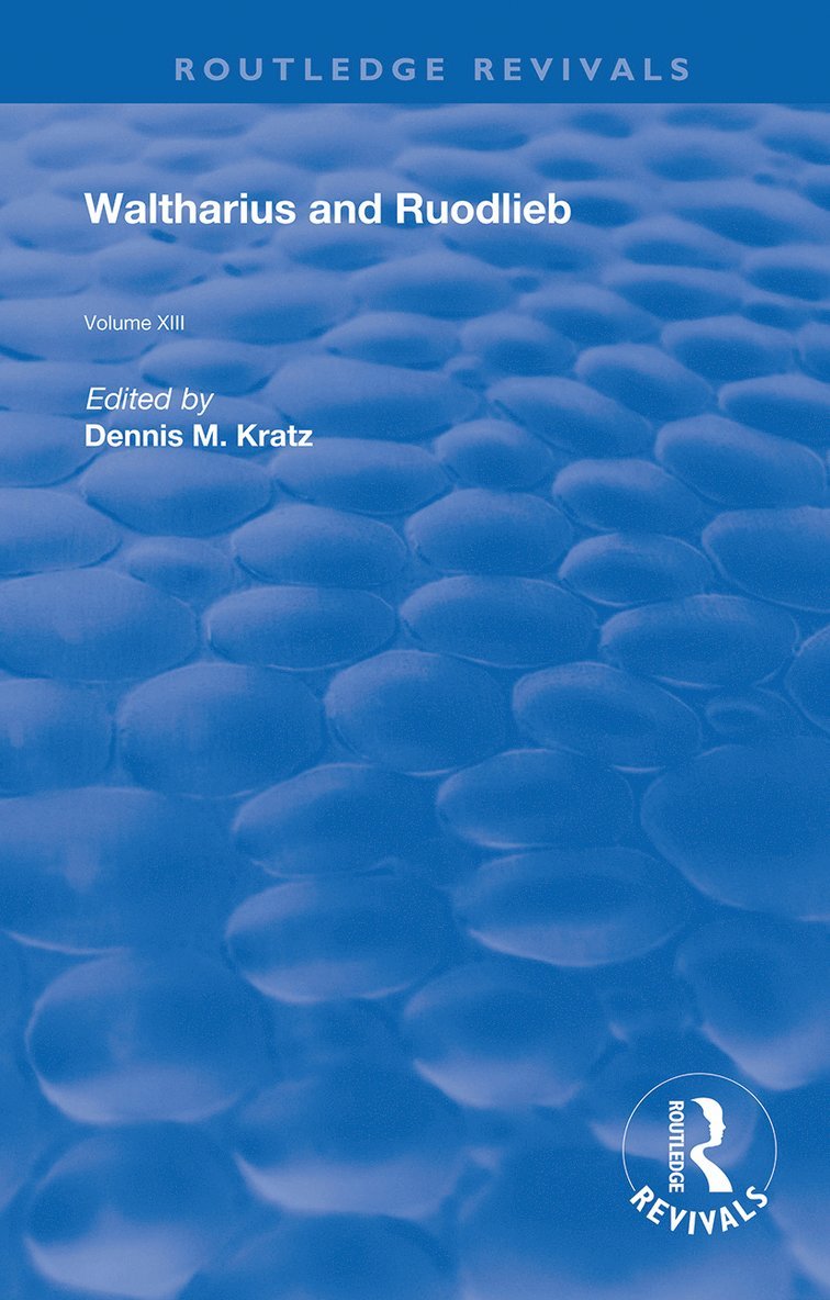 Dennis Kratz - Waltharius and Ruodlieb, Häftad