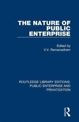 The Nature of Public Enterprise 1