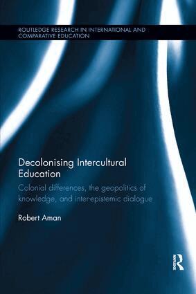 Robert Aman - Decolonising Intercultural Education, Häftad