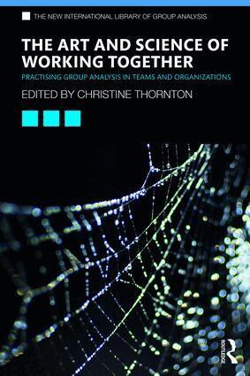 Christine Thornton - Art and Science of Working Together, Häftad