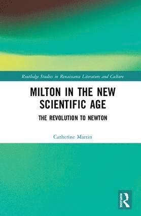 bokomslag Milton and the New Scientific Age