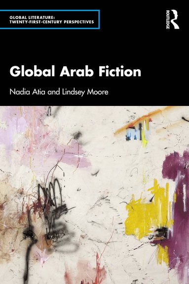 bokomslag Global Arab Fiction