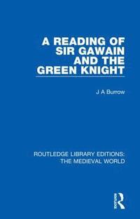 bokomslag A Reading of Sir Gawain and the Green Knight