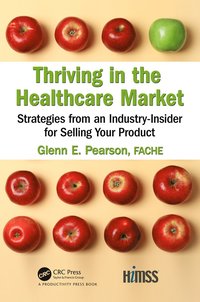 bokomslag Thriving in the Healthcare Market
