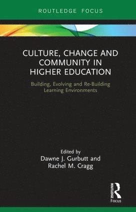 bokomslag Culture, Change and Community in Higher Education