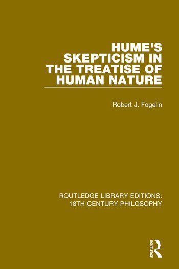 Robert J. Fogelin - Hume's Skepticism in the Treatise of Human Nature, Häftad