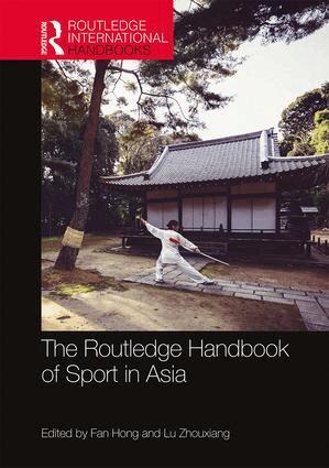 Fan Hong, Lu Zhouxiang - Routledge Handbook of Sport in Asia, Inbunden
