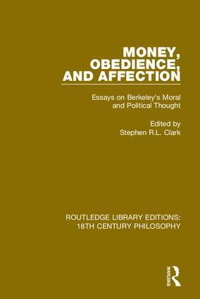 Stephen R.L. Clark - Money, Obedience, and Affection, Inbunden