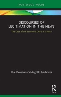 bokomslag Discourses of Legitimation in the News