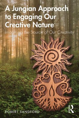 A Jungian Approach to Engaging Our Creative Nature 1