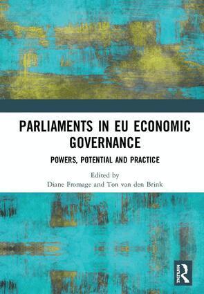 Diane Fromage, Ton van den Brink - Parliaments in EU Economic Governance, Inbunden