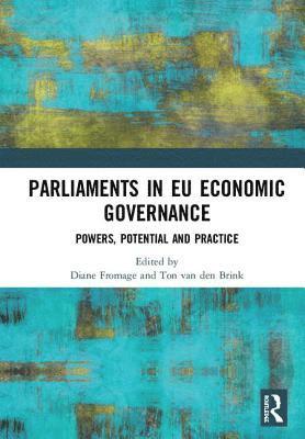 Parliaments in EU Economic Governance 1