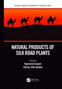 bokomslag Natural Products of Silk Road Plants