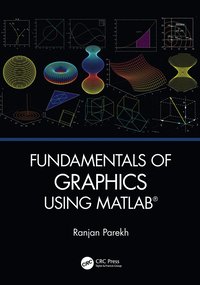 bokomslag Fundamentals of Graphics Using MATLAB