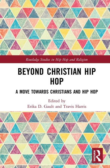 bokomslag Beyond Christian Hip Hop